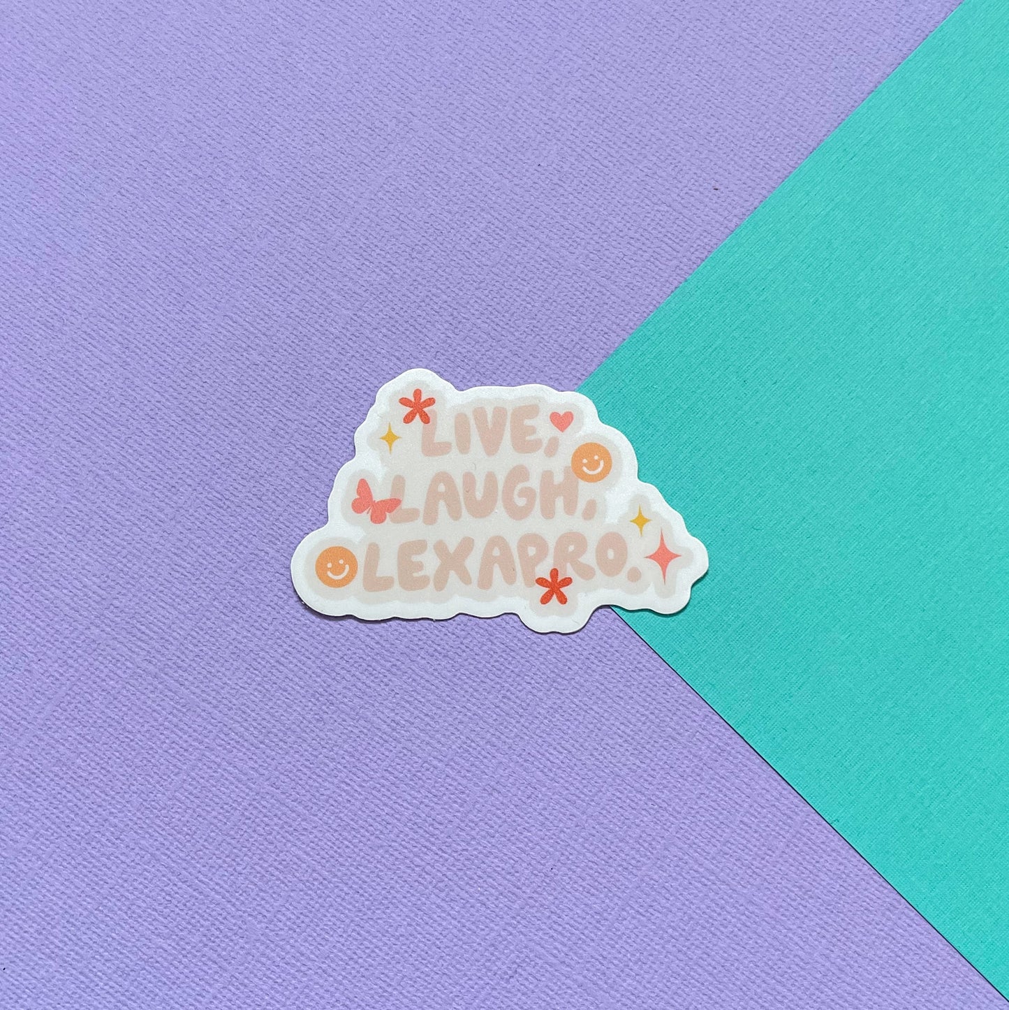 Live Laugh Lexapro Sticker image 0