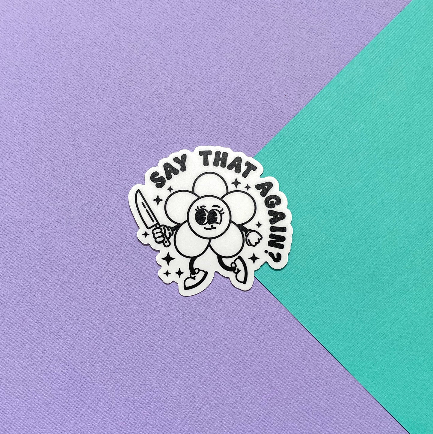 Say That Again? Sticker image 0