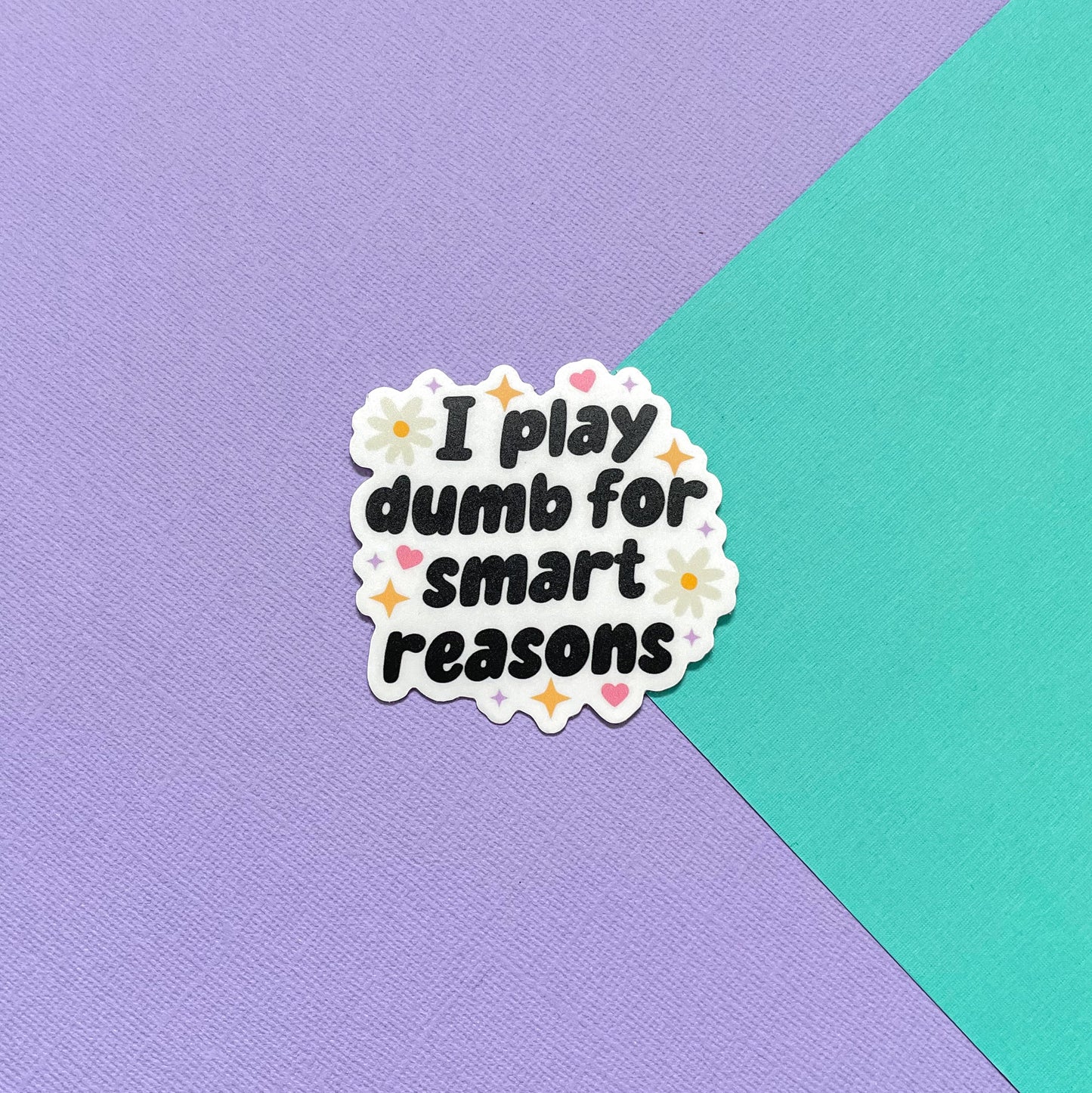 Play Dumb Sticker image 0