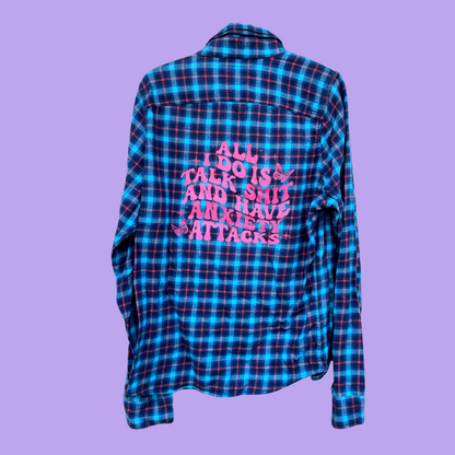 Talk Shit And Anxiety Attacks Classic Flannel