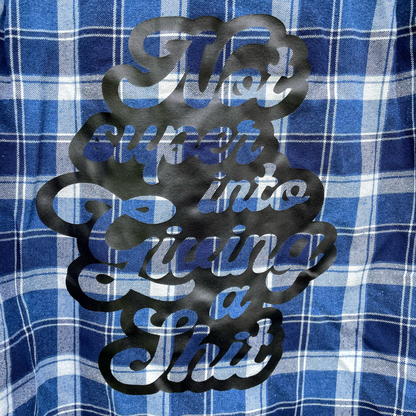 Not Into Giving A Shit Blue Plaid Button-Up Shirt