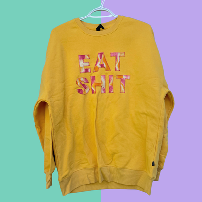 Eat Shit - Applique Sweater
